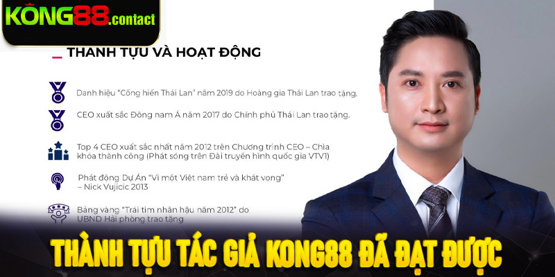 Thành tựu tác giả Kong88 đã đạt được